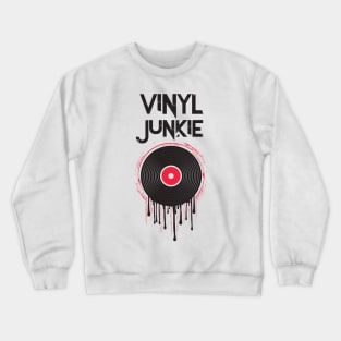 Vinyl Junkie Love The Vinyl Crewneck Sweatshirt